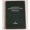 Książka SIEMENS Halske 1943 Fernsprech Rundfunk - dawna radiotechnika