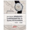 Książka o niemieckich zegarkach: Deutsche Armbandchronometer und Qualitätsuhren 1935 – 1980