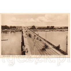 Most Ks. Józefa Poniatowskiego w Warszawie zdobi tą dawną pocztówkę