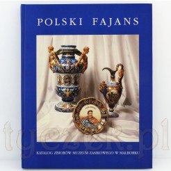 Fajans Polski katalog z wartościowymi ilustracjami i opisami