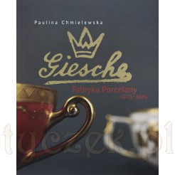 Katowice Bogucice - poszukiwana książka o porcelanie Giesche