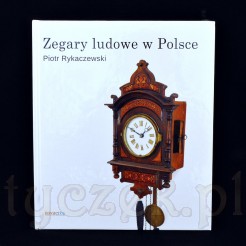 Ludowe Zegary polskie od 1740 roku