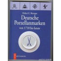 Sygnatury i znaki na porcelanie 1710-2007! Roentgen DEUTSCHE PORZELLANMARKEN -NOWY + Polski Suplement.