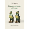 Fabryka Fajansu w Glinicy