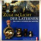 Historia Oświetlenia w Kolejnictwie dwujęzyczna książka "Züge im Licht der Laternen"
